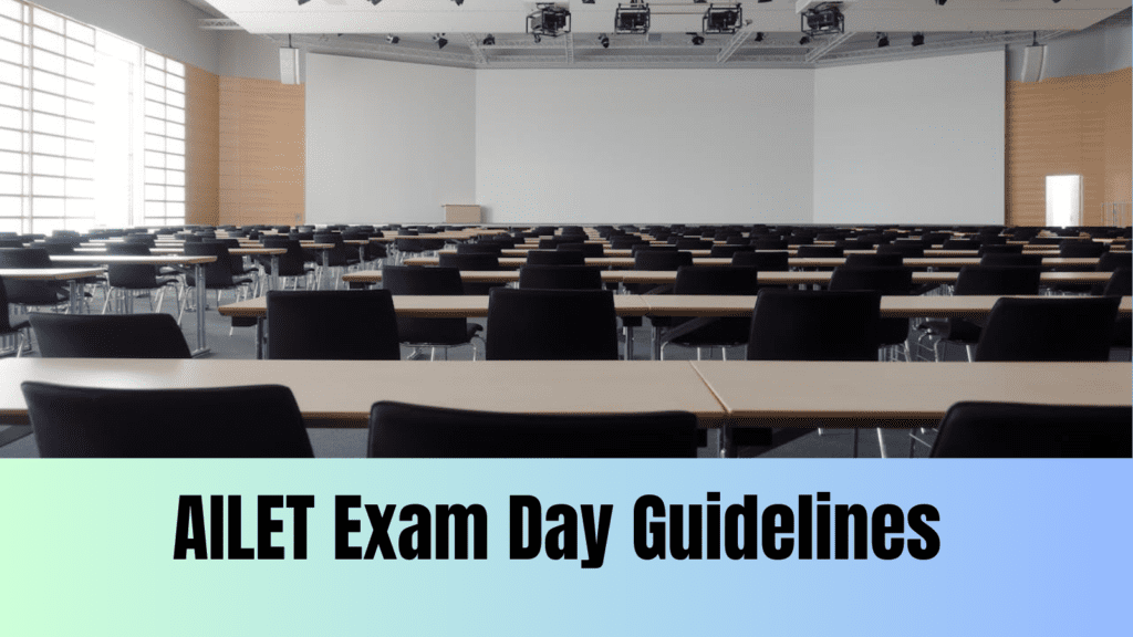 AILET exam day guidelines