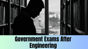 Read more about the article Top Government Exams in India After Engineering