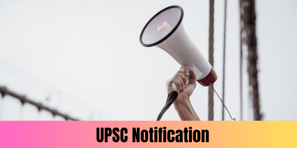 UPSC Notification