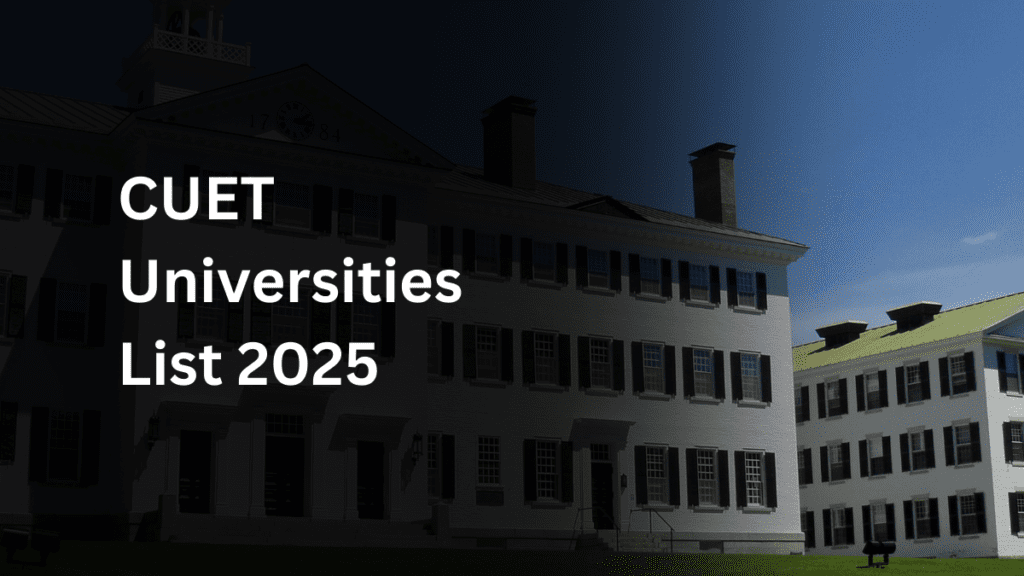 CUET Universities List 2025