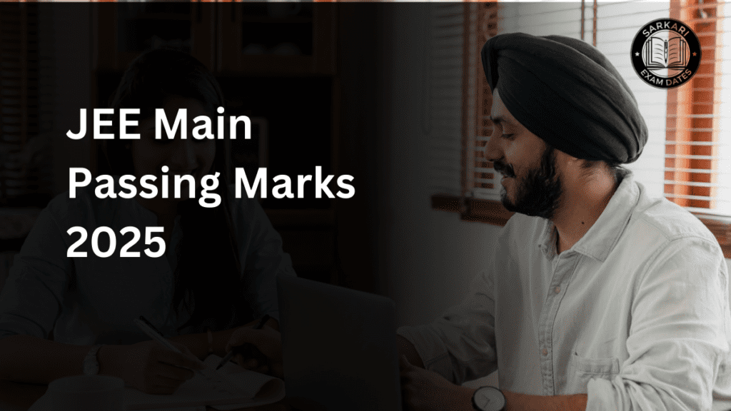 JEE Main Passing Marks 2025