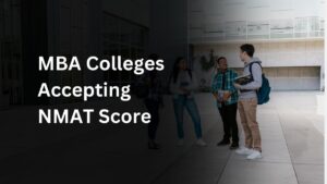 MBA Colleges Accepting NMAT Score