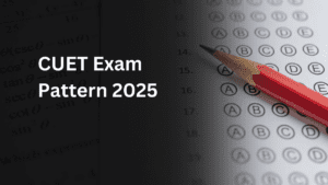 CUET Exam Pattern 2025