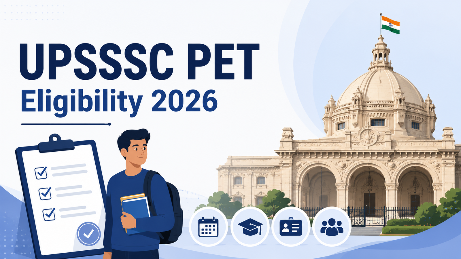 UPSSSC PET Eligibility 2026: Age Limit, Educational Qualification & Complete Eligibility Criteria